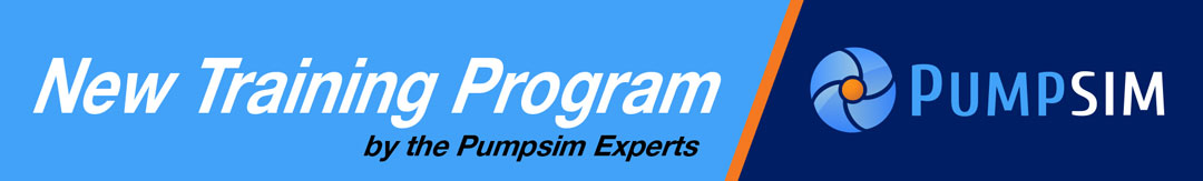 New Pumpsim DESIGN Course by the Experts